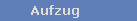 Aufzug