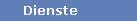 Dienste